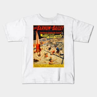 Barnum and Bailey Grand Water Circus Performance Vintage Theatre Kids T-Shirt